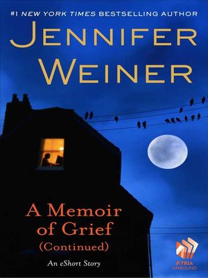cover image of A Memoir of Grief (Continued)